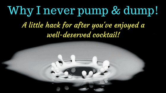 Should I Pump and Dump My Milk? Alcohol, Medication, More